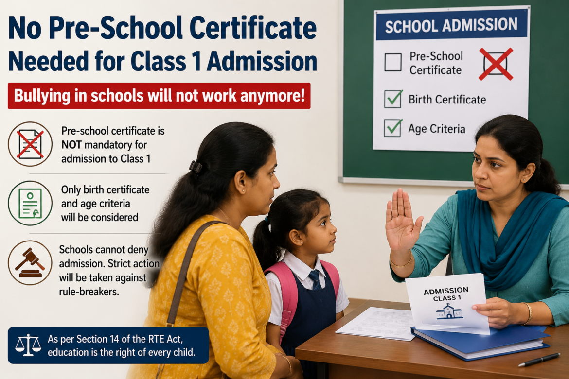 No Pre-School Certificate Needed for Class 1 Admission, Govt Warns Schools
