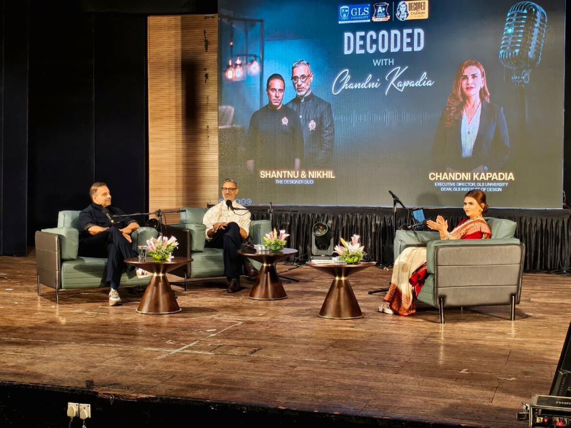 GLS University Hosts Renowned Designer Duo Shantnu & Nikhil for a Special Edition of ‘Decoded with Dr. Chandni Kapadia’