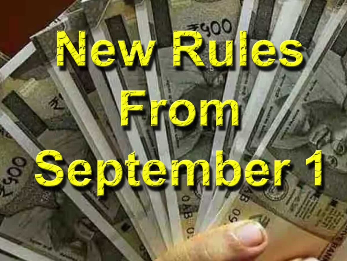 5 Major Changes You Need to Know From September 1