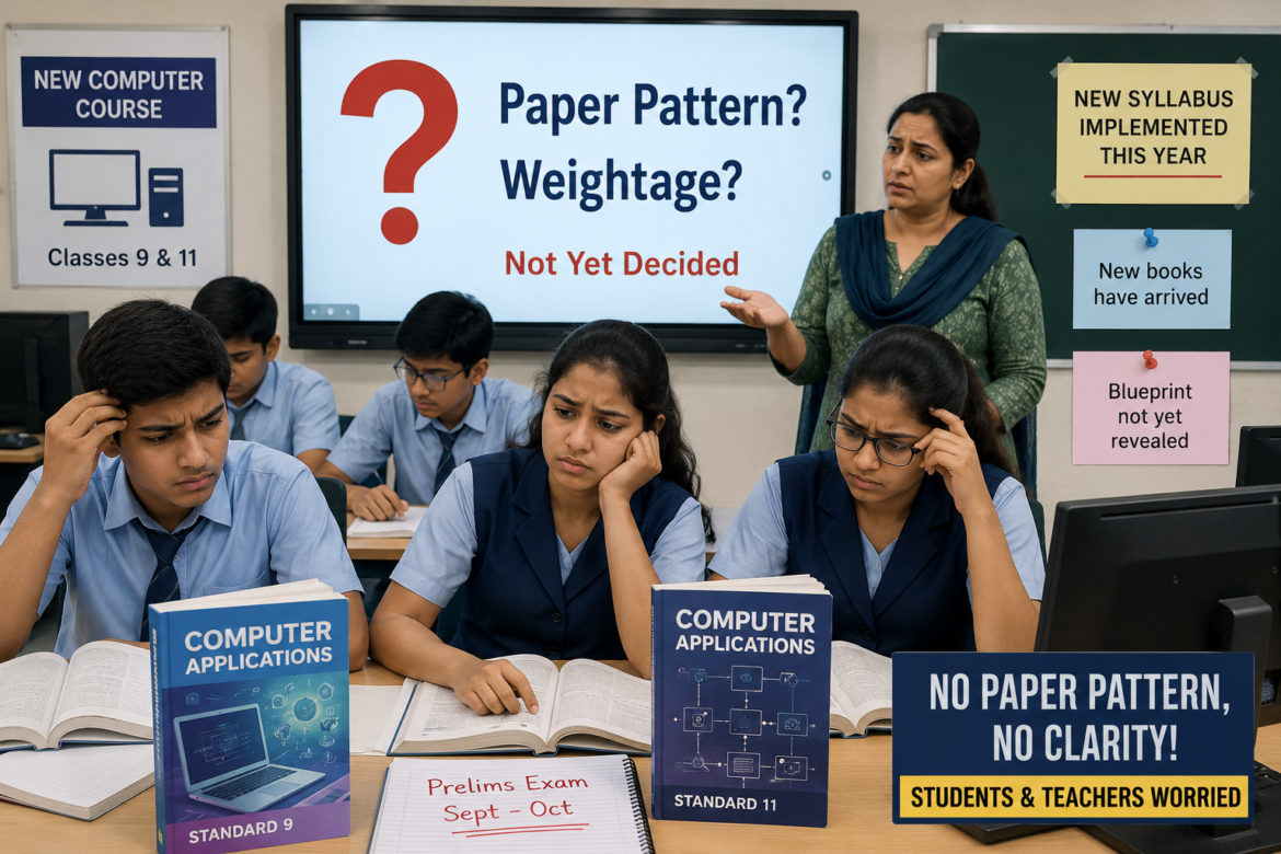 Students, Teachers Confused as Paper Pattern for New Computer Course Still Undecided
